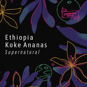Ethiopia Koke Ananas - Supernatural - Cloud Catcher Roastery