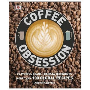 Coffee Obsession by Anette Moldvaer - Cloud Catcher Coffee Roastery 