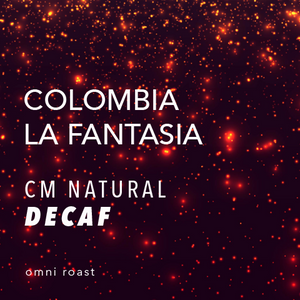Colombia La Fantasia Decaf - CM Natural - Cloud Catcher Roastery